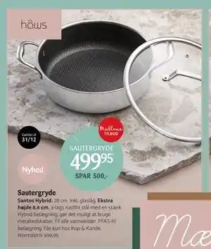 Kop & Kande Sautergryde, Medlemspris tilbud