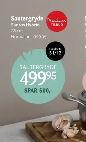 Kop & Kande Sautergryde, Medlemspris tilbud