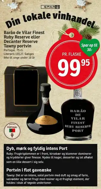 SPAR Barão de Vilar Finest Ruby Reserve eller Decanter Reserve Tawny portvin tilbud