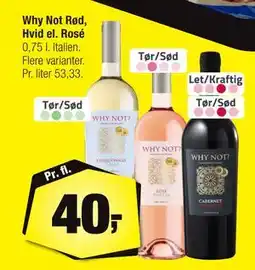 Calle Why Not Rød, Hvid el. Rosé, DKK 40 tilbud