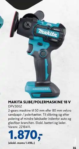 Davidsen MAKITA SLIBE/POLERMASKINE 18 V, DKK 1870 tilbud