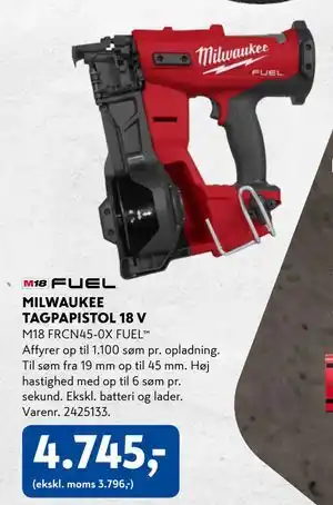 MILWAUKEE TAGPAPISTOL 18 V, DKK 4745