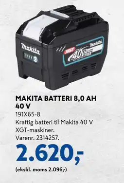 Davidsen MAKITA BATTERI 8,0 AH 40 V, DKK 2620 tilbud
