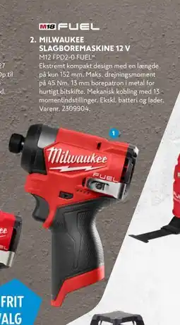 Davidsen MILWAUKEE SLAGBOREMASKINE 12 V, DKK 1245 tilbud