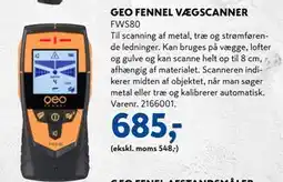 Davidsen GEO FENNEL VÆGSCANNER, DKK 685 tilbud