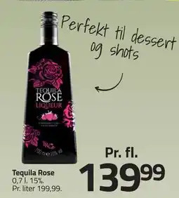 Fleggaard Tequila Rose, DKK 139.99 tilbud