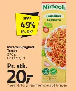 Fleggaard Miracoli Spaghetti Tomat, DKK 20 tilbud