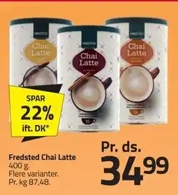 Fleggaard Fredsted Chai Latte, DKK 34.99 tilbud