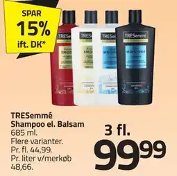 Fleggaard TRESemmé Shampoo el. Balsam, DKK 99.99 tilbud