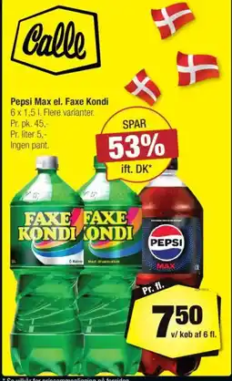 Calle Pepsi Max el. Faxe Kondi tilbud