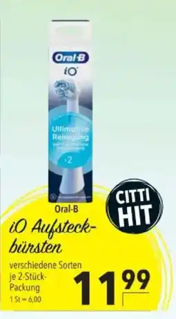 Citti Oral-B iO Aufsteck- bürsten tilbud