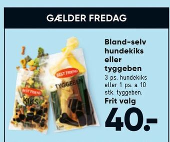 Bland-selv hundekiks eller tyggeben