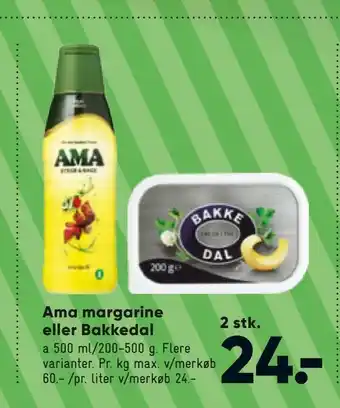 Bilka Ama margarine eller Bakkedal tilbud