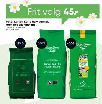 Bilka Peter Larsen Kaffe hele bønner, formalet eller instant tilbud