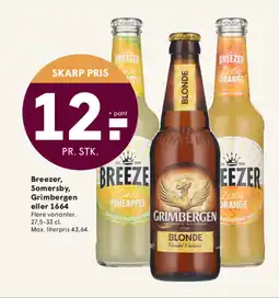SPAR Breezer, Somersby, Grimbergen eller 1664 tilbud