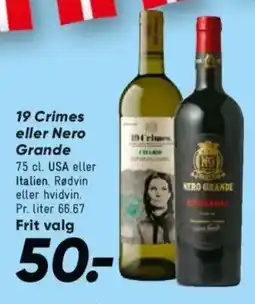 Bilka 19 crimes eller nero grande tilbud