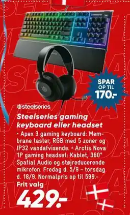 Bilka Steelseries gaming keyboard eller headset, DKK 429 tilbud