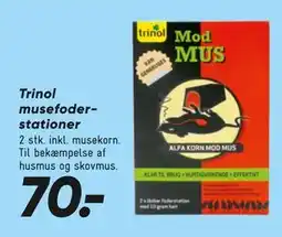 Bilka Trinol musefoderstationer, DKK 70 tilbud