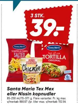 Bilka Santa Maria Tex Mex eller Nissin kopnudler, DKK 39 tilbud