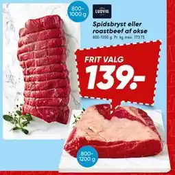 Bilka Spidsbryst eller roastbeef af okse, DKK 139 tilbud