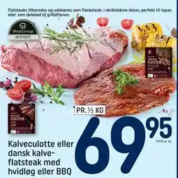 REMA 1000 Kalveculotte eller dansk kalveflatsteak med hvidløg eller BBQ, DKK 69.95 tilbud