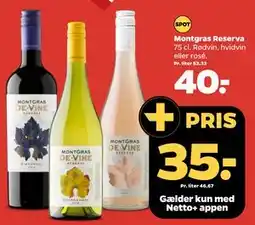 Netto Montgras Reserva, DKK 40, App-pris tilbud