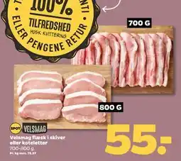 Netto Velsmag flæsk i skiver eller koteletter, DKK 55 tilbud