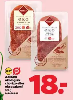 Netto Aalbæk økologisk chorizo eller oksesalami, DKK 18 tilbud