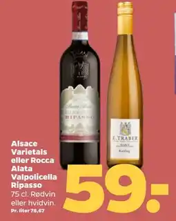 Netto Alsace Varietals eller Rocca Alata Valpolicella Ripasso, DKK 59 tilbud