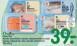 REMA 1000 Fersk fisk Norske laksefileter, danske rødspættefileter, hele danske rødspætter eller danske kullerfileter tilbud