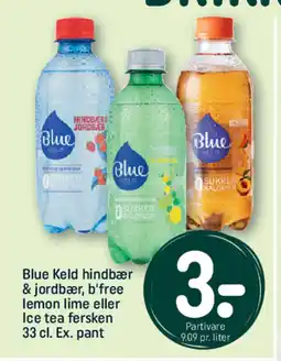 REMA 1000 Blue Keld hindbær & jordbær, b'free lemon lime eller Ice tea fersken Ex. pant tilbud