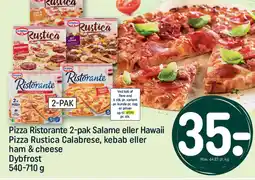 REMA 1000 Pizza Ristorante 2-pak Salame eller Hawaii Pizza Rustica Calabrese, kebab eller ham & cheese tilbud
