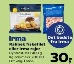 Kvickly Irma Rahbek fiskefilet eller Irma reje tilbud