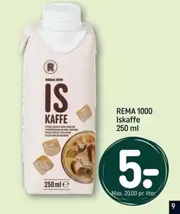 REMA 1000 REMA 1000 Iskaffe 250 ml, DKK 5 tilbud