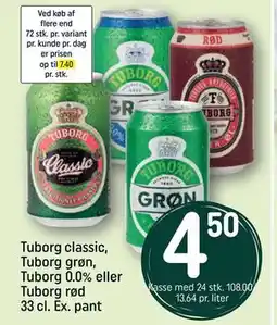 REMA 1000 Tuborg classic, Tuborg grøn, Tuborg 0.0% eller Tuborg rød 33 cl. Ex. pant, DKK 4.5 tilbud