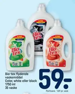 REMA 1000 Bio-tex flydende vaskemiddel Color, white eller black 1750 ml 35 vaske, DKK 59 tilbud
