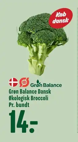 Min Købmand Grøn Balance Dansk Økologisk Broccoli, DKK 14 tilbud