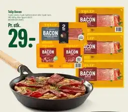 Min Købmand Tulip Bacon, DKK 29 tilbud