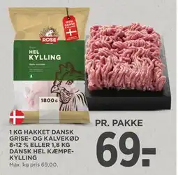 MENY 1 KG HAKKET DANSK GRISE- OG KALVEKØD 8-12 % ELLER 1,8 KG DANSK HEL KÆMPEKYLLING, DKK 69 tilbud
