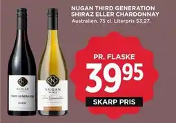 MENY NUGAN THIRD GENERATION SHIRAZ ELLER CHARDONNAY, DKK 39.95 tilbud