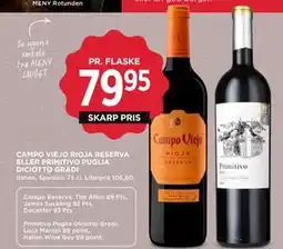 MENY CAMPO VIEJO RIOJA RESERVA ELLER PRIMITIVO PUGLIA DICIOTTO GRADI, DKK 79.95 tilbud