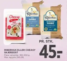 MENY RIBERHUS ELLER CHEASY SKÆREOST, DKK 45 tilbud