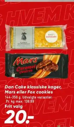 Bilka Dan Cake klassiske kager, Mars eller Fox cookies tilbud