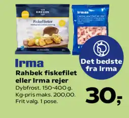 SuperBrugsen Irma Rahbek fiskefilet eller Irma rejer tilbud