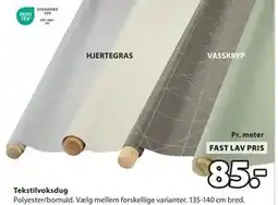 JYSK Tekstilvoksdug, DKK 85 tilbud