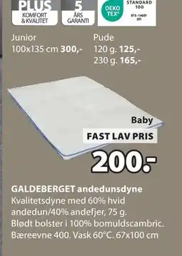 JYSK GALDEBERGET andedunsdyne, DKK 200 tilbud