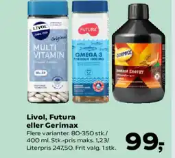 SuperBrugsen Livol, Futura eller Gerimax tilbud