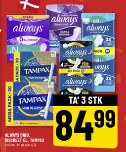 Løvbjerg ALWAYS BIND, DISCREET EL. TAMPAX tilbud