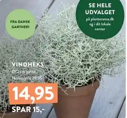 Plantorama VINDHEKS, DKK 14.95 tilbud