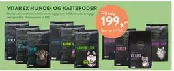 Plantorama VITAREX HUNDE- OG KATTEFODER, DKK 199 tilbud